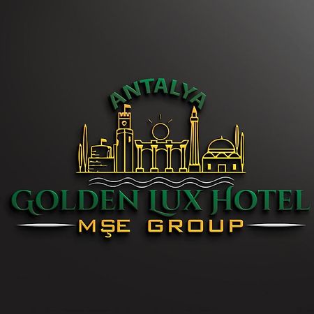 Golden Lux Hotel Antalya Zewnętrze zdjęcie